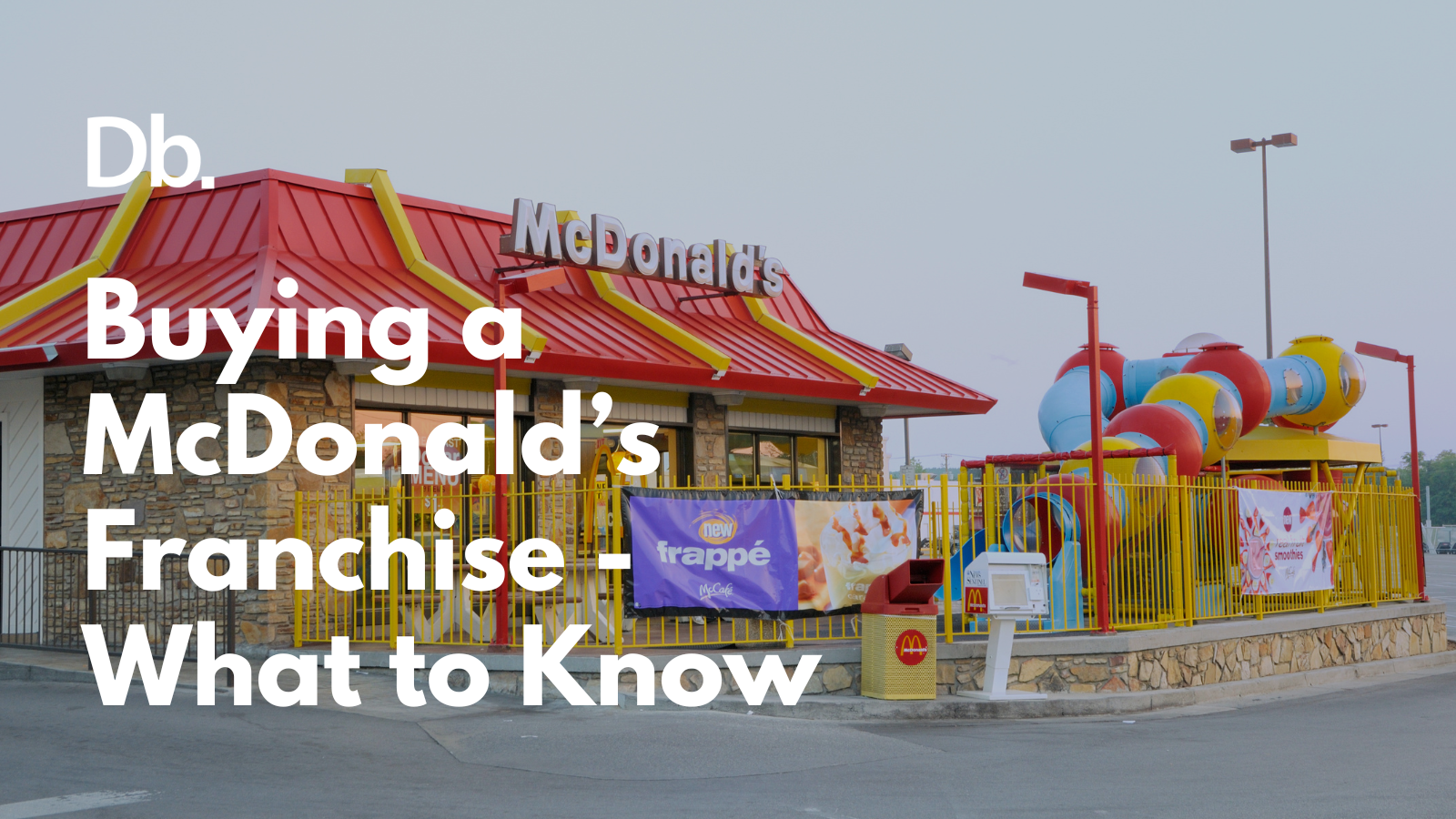 How Much Does it Cost to Buy a McDonald’s Franchise